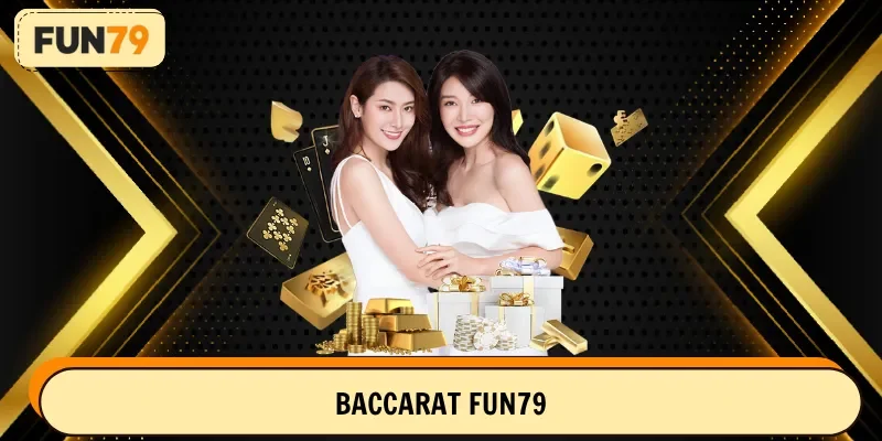 baccarat fun79