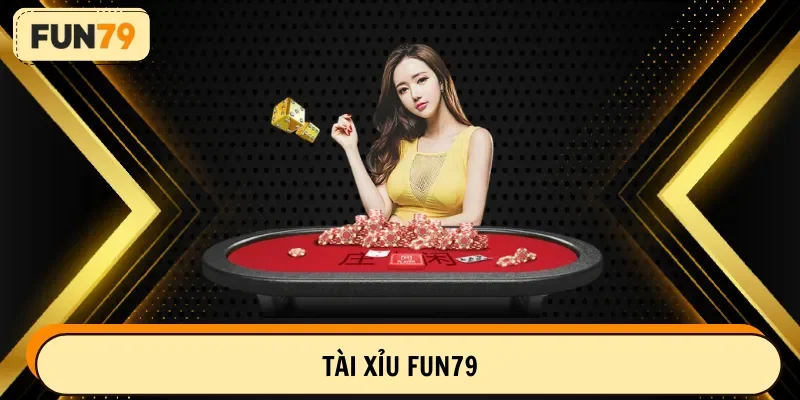 tài xỉu fun79