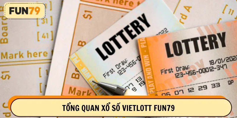 Tìm hiểu về xổ số Vietlott FUN79